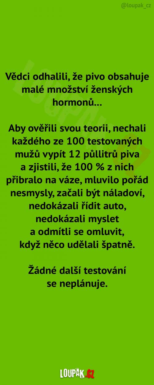 Výzkum odhalil ženské hormony v pivu... Výzkum odhalil ženské hormony v pivu...