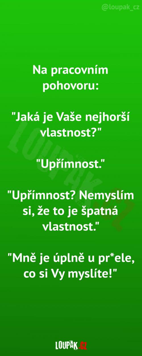 Nejhorší vlastnost se hned projevila  Nejhorší vlastnost se hned projevila