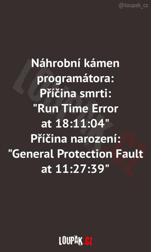  Jak vypadá náhrobní kámen programátora? 