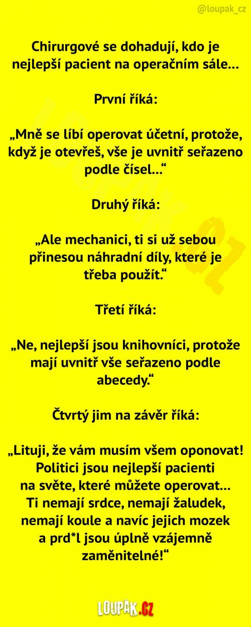 Nejlepší pacoši na operačním sále Nejlepší pacoši na operačním sále