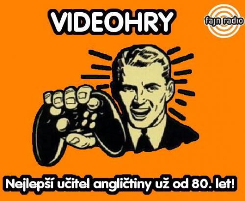  Videohry 
