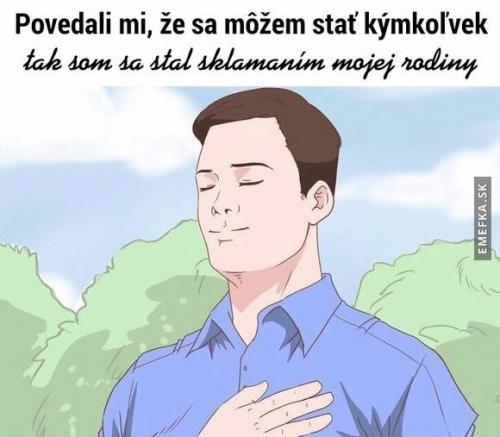  Můžu být kýmkoliv! 