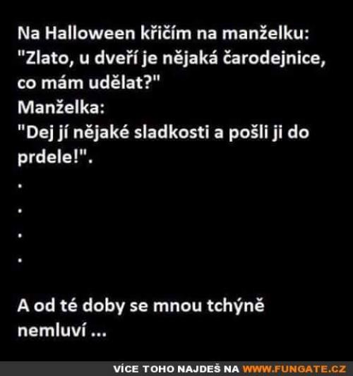  Na Halloween křičím na manželku 