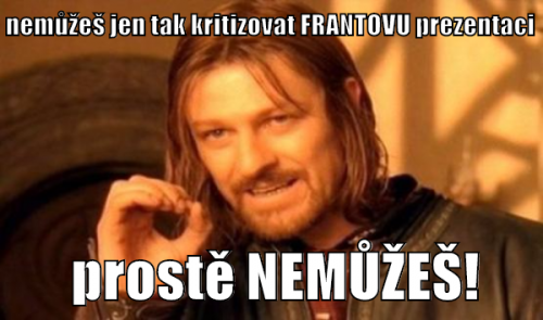  Prostě nemůžeš! 