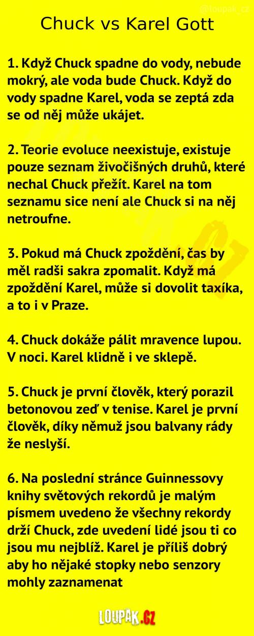  Chuck vs Karel Gott :) 