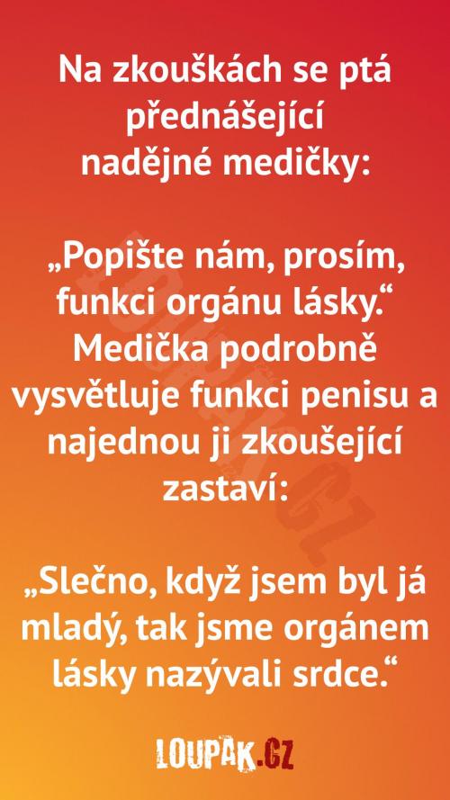  Zkoušky a nadějná medička. 