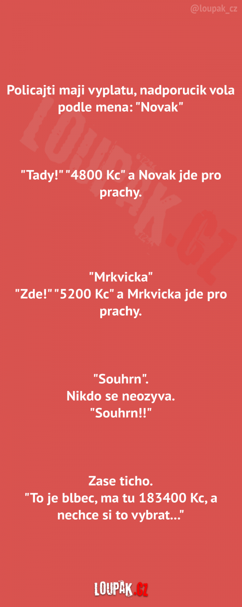  Policajti mají výplaty 