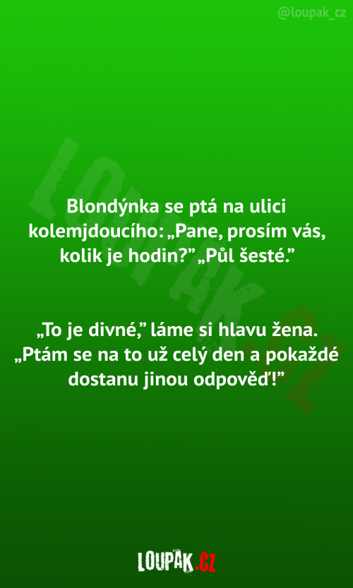  Blondýnka se ptá kolemjdoucího 