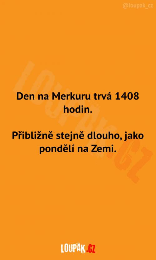  Den na Merkuru trvá... 