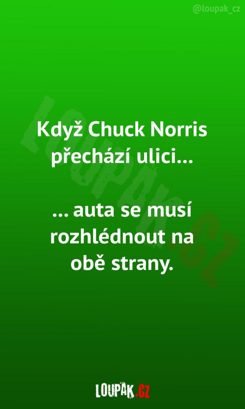  Když Chuck přechází ulici... 