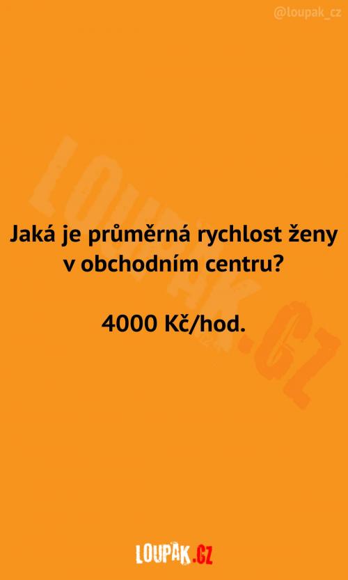  Průměrná rychlost v obchoďáku 