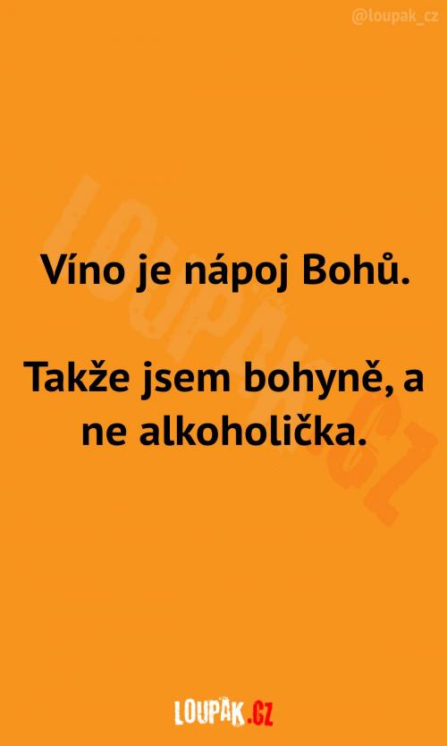  Víno, to je nápoj Bohů 