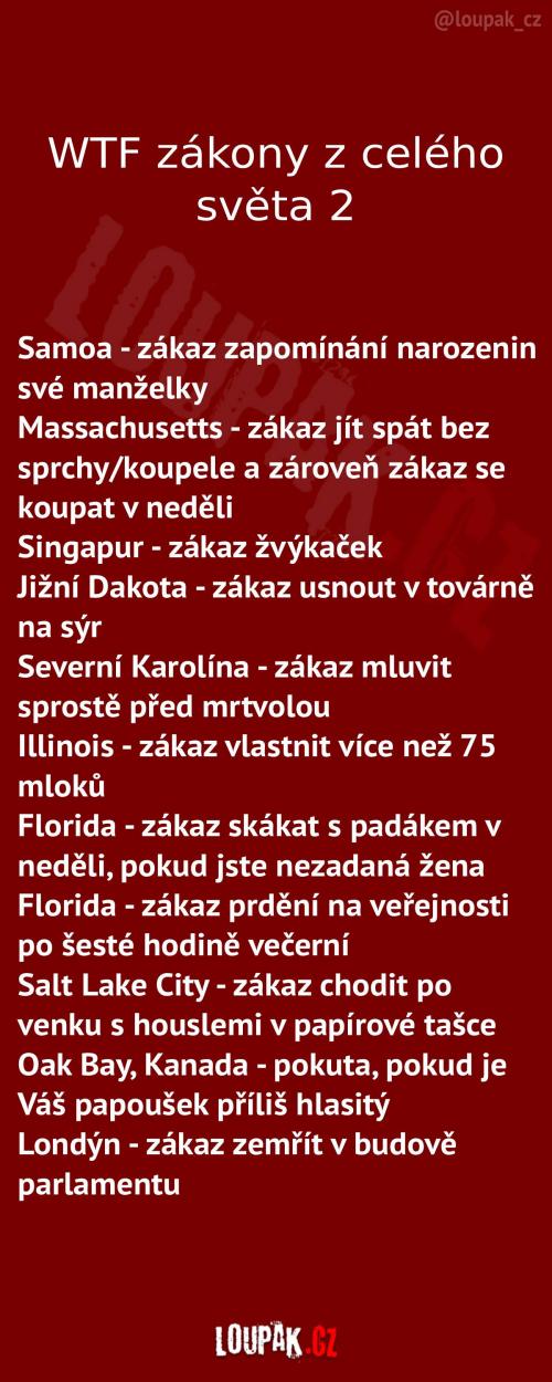 WTF zákony z různých koutů světa 2 WTF zákony z různých koutů světa 2