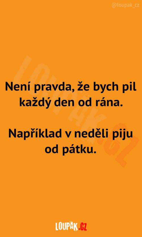 Výjimka z pravidelného pití