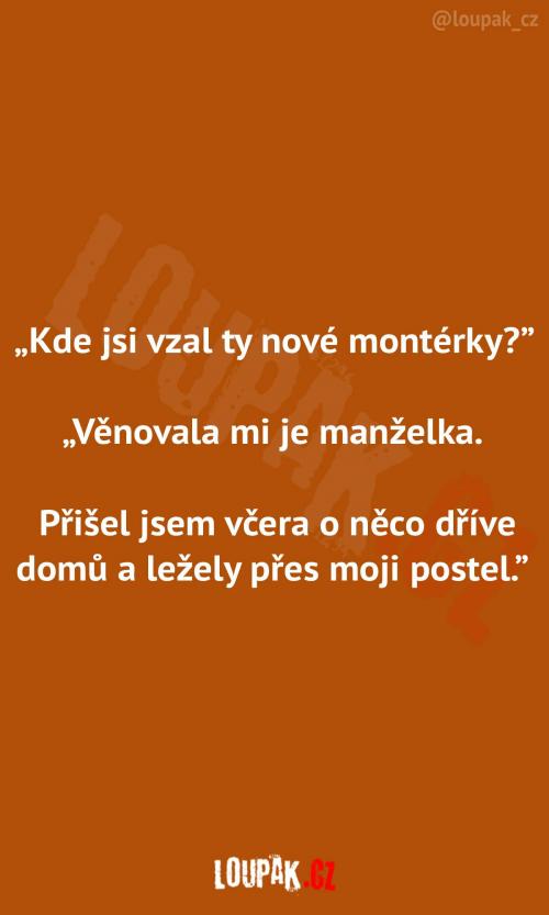  Nové montérky....    