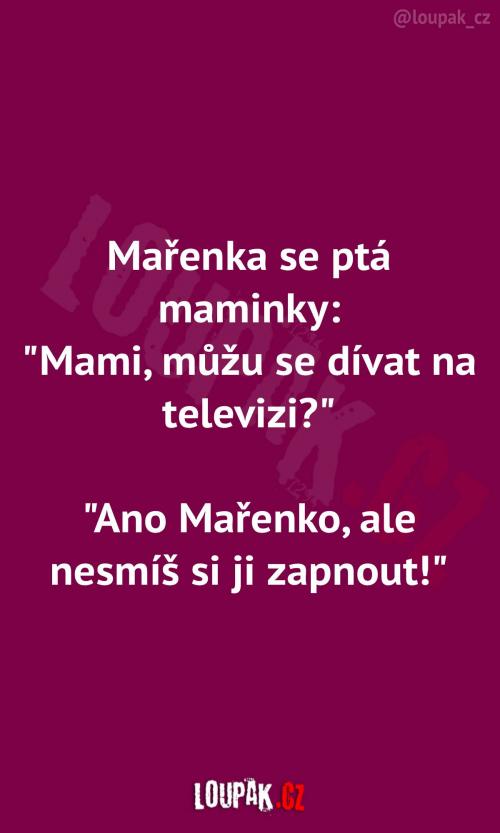  Dívat se může, ale má to háček 