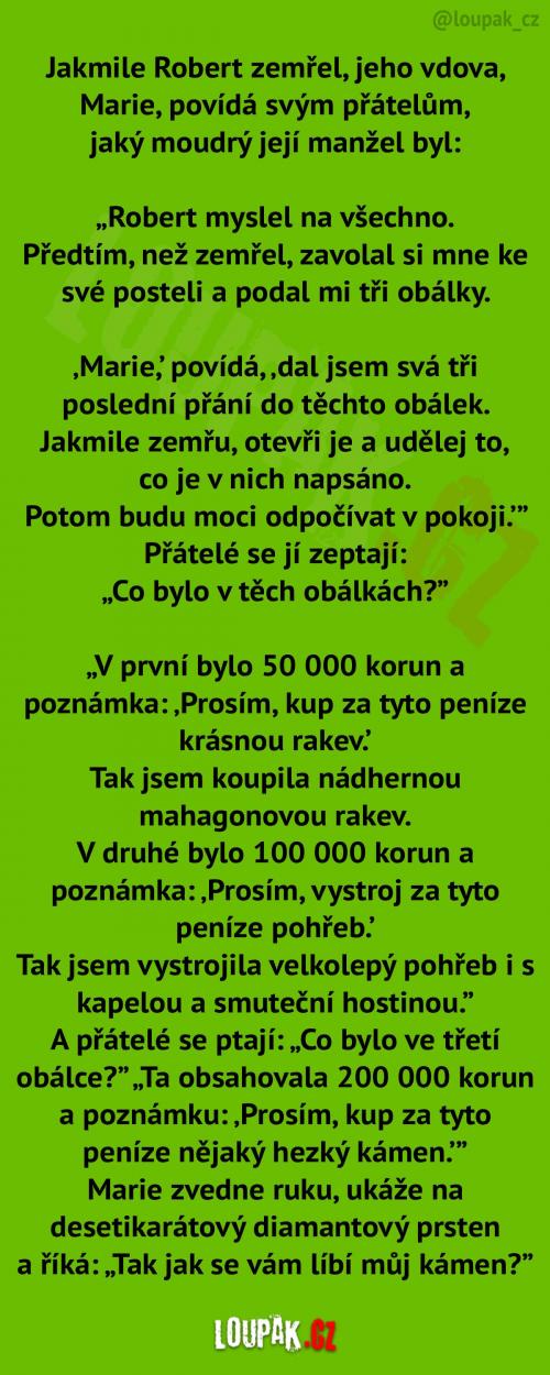 Když zemřel, zbyly po něm jen 3 obálky