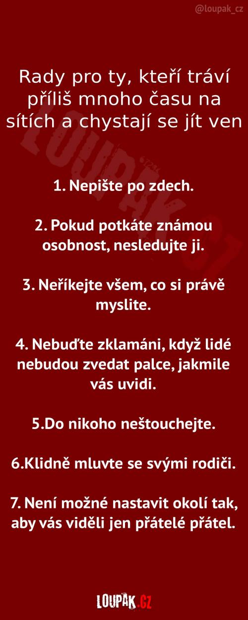  Rady pro závisláky na venek 