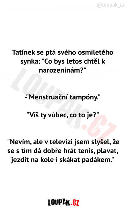  Tatínek se ptá svého osmiletého synka 