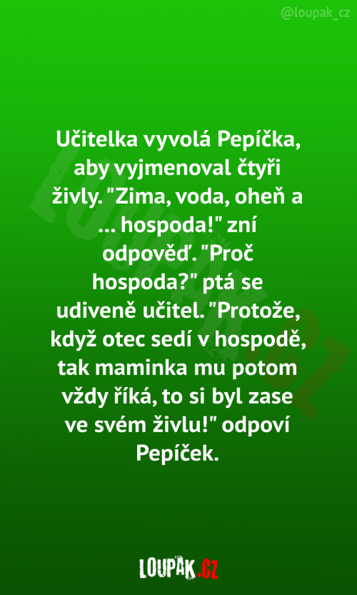  Učitelka vyvolá Pepíčka 