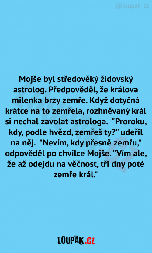 Mojše byl středověký židovký astrolog