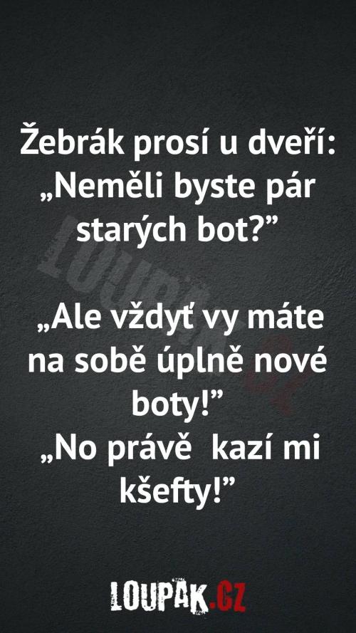  Proč žebráci žebrají u dveří 