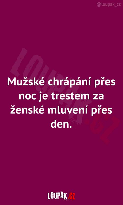 Mužské chrápání je trest Mužské chrápání je trest