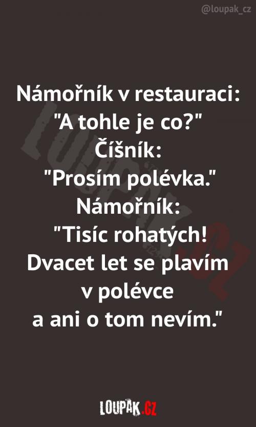  Možná to pro něj byl trochu šok 