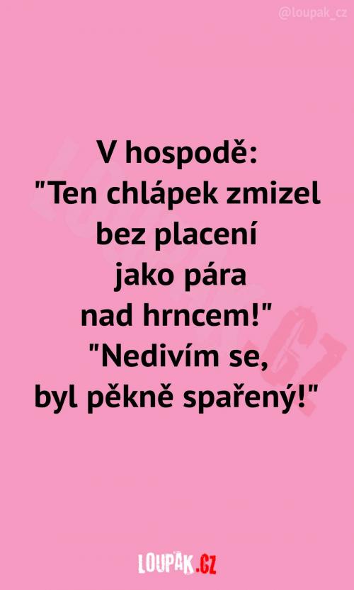 Zákazník uteče bez placení: Zákazník uteče bez placení: