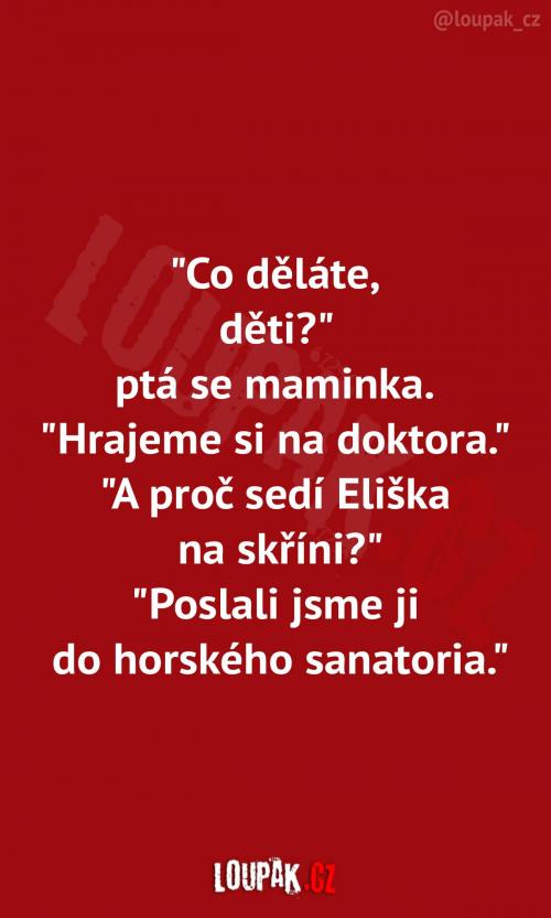 Ta dětská představivost nemá meze