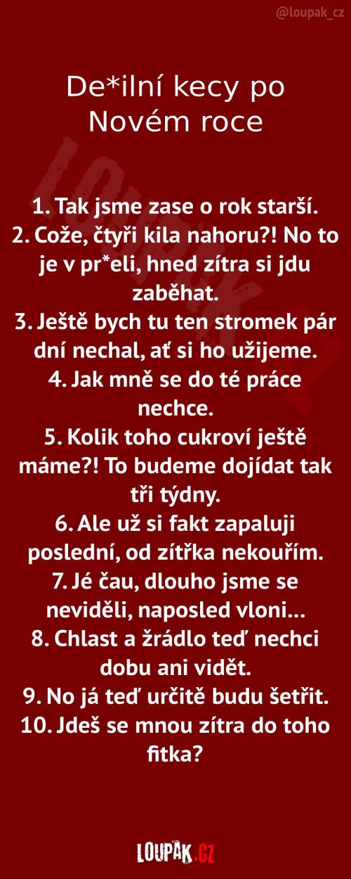 De*ilní kecy po Novém roce