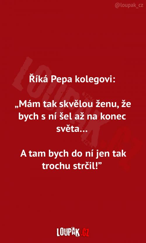  S ženou až na konec světa  