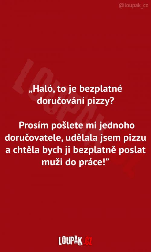 Bezplatné doručování pizzy  