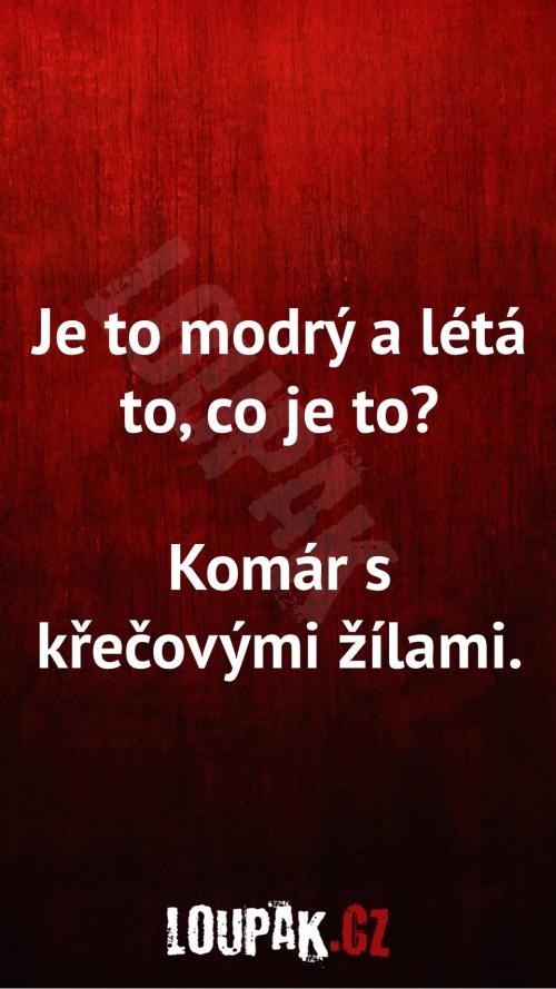 Je to modrý a letá to Je to modrý a letá to