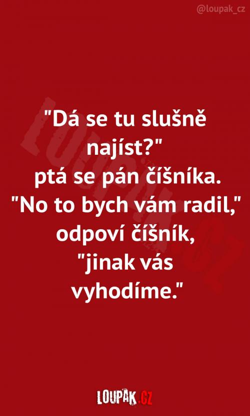 Když přijdeš do drsného lokálu