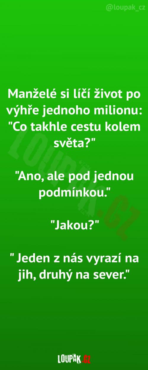  Cesta s jednou podmínkou 