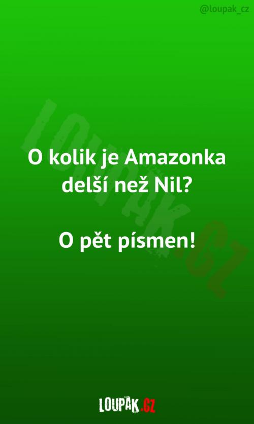  Amazonka versus Nil... 