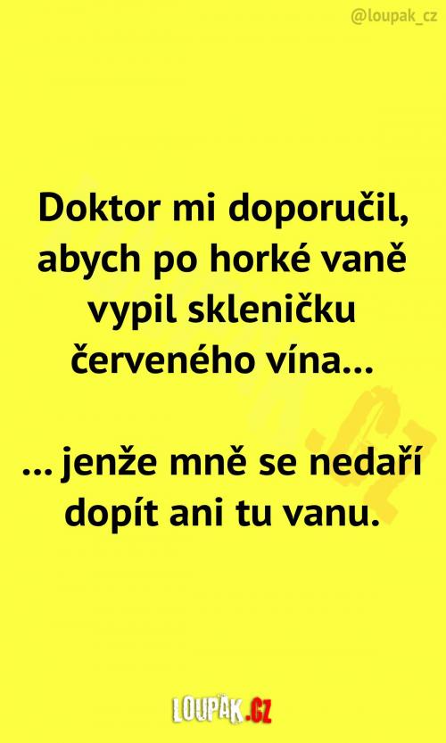 Tohle má být doporučení od lékaře?