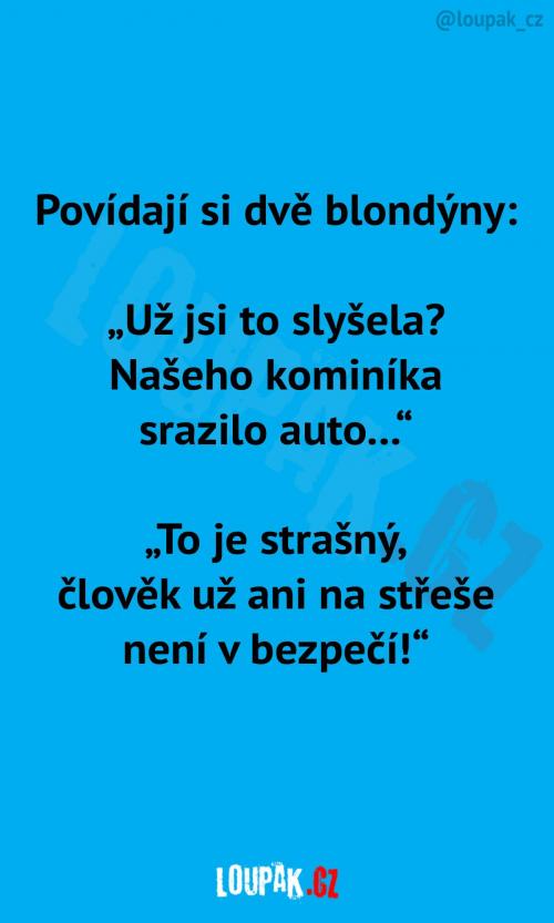 Když kominíka srazí auto Když kominíka srazí auto
