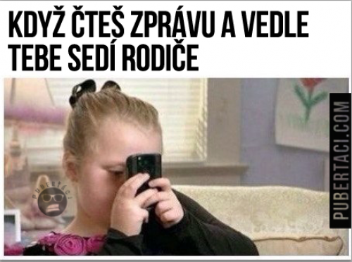  Když ti do mobilu čumí rodiče 