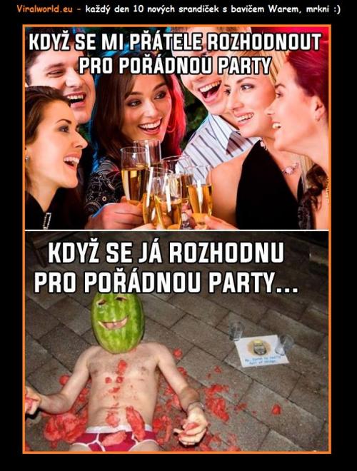  Pořádná party 