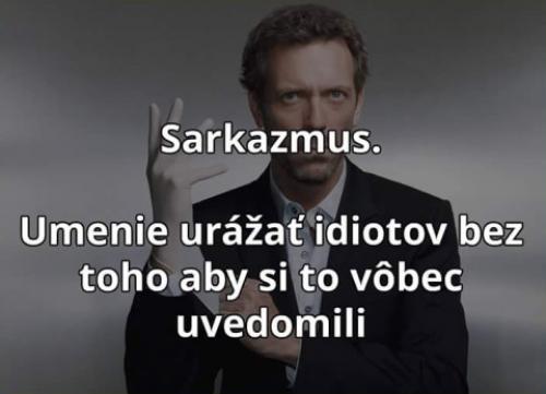  Sarkasmus 