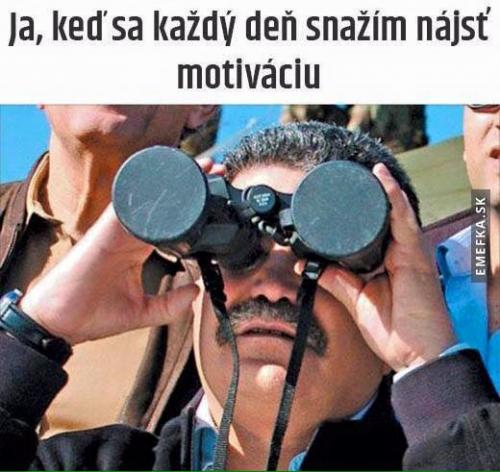  Když se snažím najít motivaci 