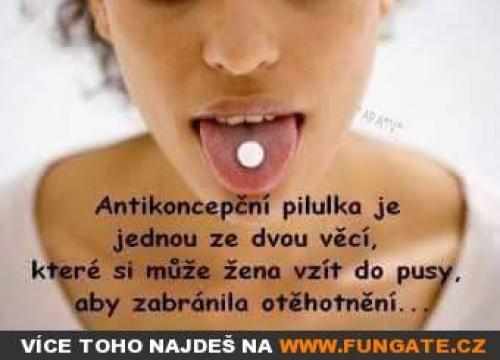  Antikoncepční pilulka je jednou ze dvou věcí 