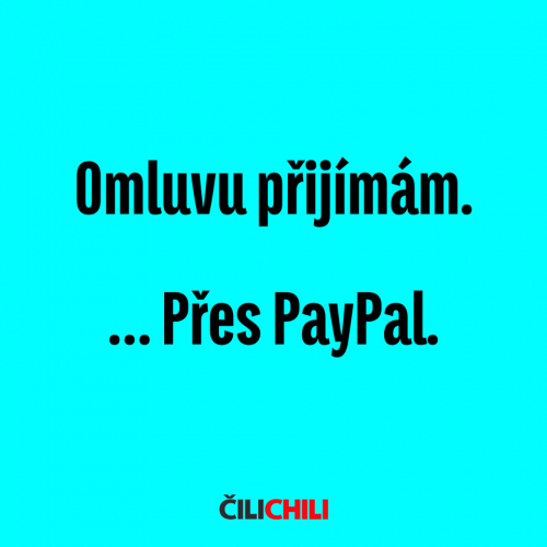 Omluvu přijímám