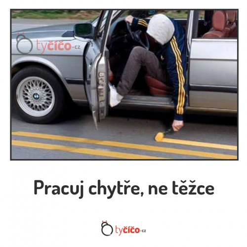 Pracuj chytře