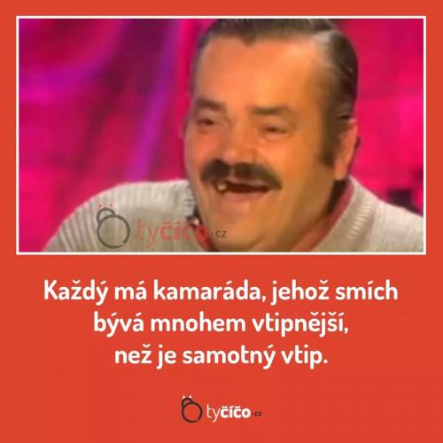  Kamarád a jeho smích 