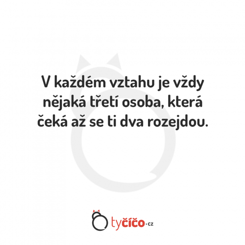  Každý vztah 