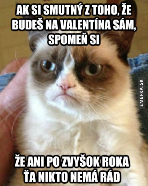 Nebuď smutný kvůli Valentýnu)