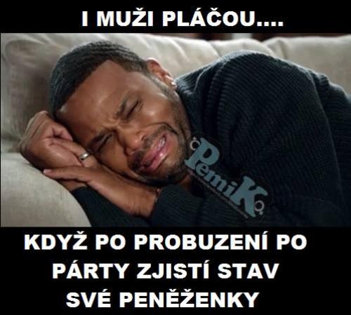 I muži pláčou